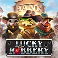 Lucky Robbery