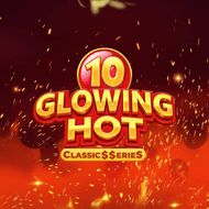 Glowing Hot 10:Classic$$erieS
