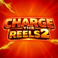 Charge the Reels 2