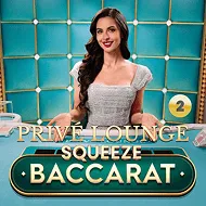 Prive Lounge Baccarat Squeeze 2
