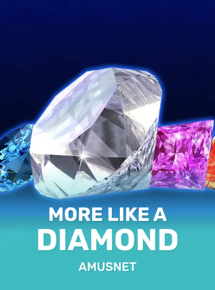 More Like a Diamond game tile
