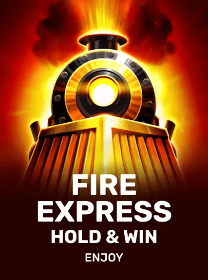Fire Express: Hold & Win game tile