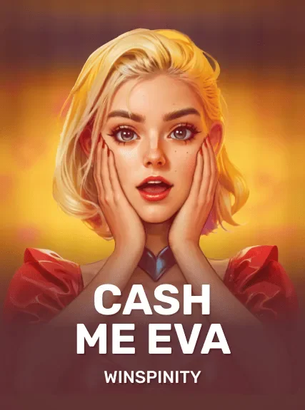 Cash Me Eva game tile